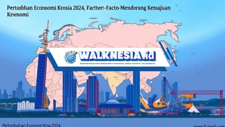 Pertumbuhan Ekonomi Kroasia 2024: Faktor-Faktor Kunci yang Mendorong Kemajuan Ekonomi